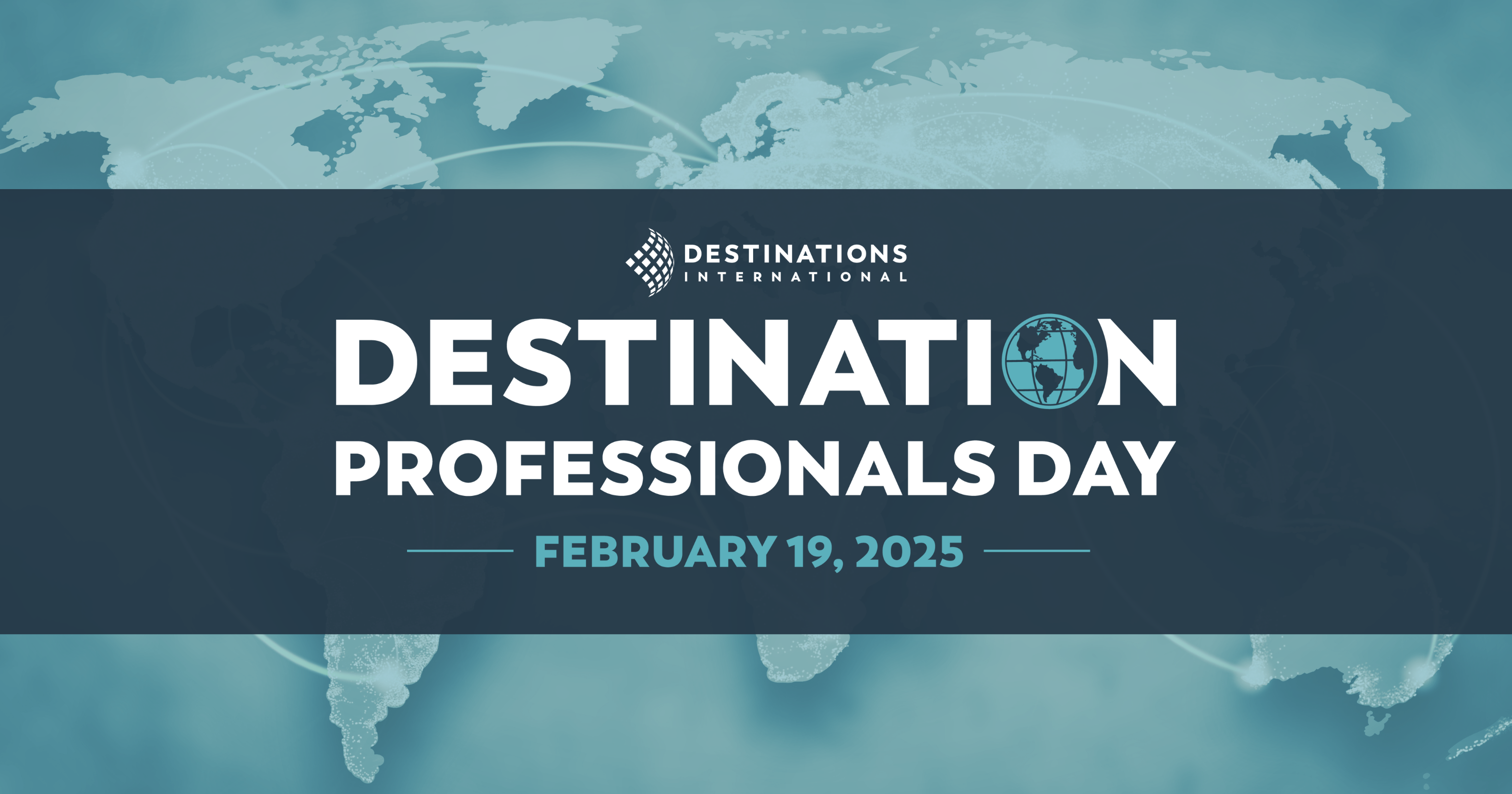 Destination Professionals Day logo over a map of the world