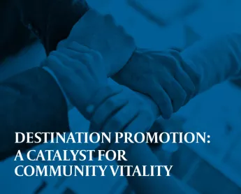 Cover page of Destination Promotion: A Catalyst for Community Vitality