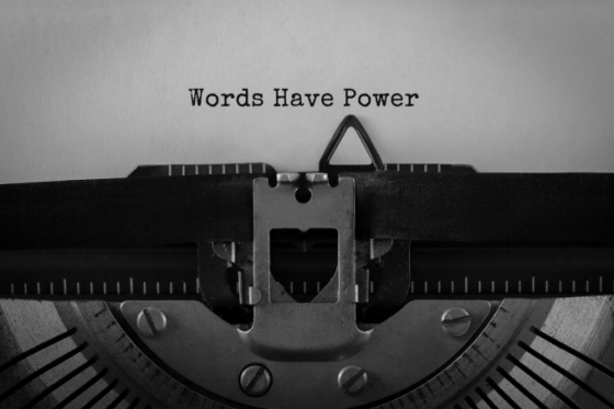 Words Have Power