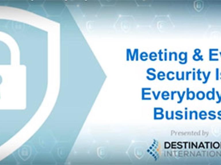 Meeting &amp; Event Security is Everybody&#039;s Business