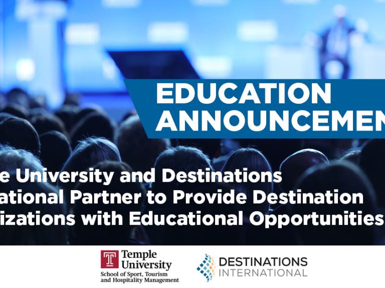 <span>Temple University and Destinations International Partner to Provide Destination Organizations with Educational Opportunities</span>
